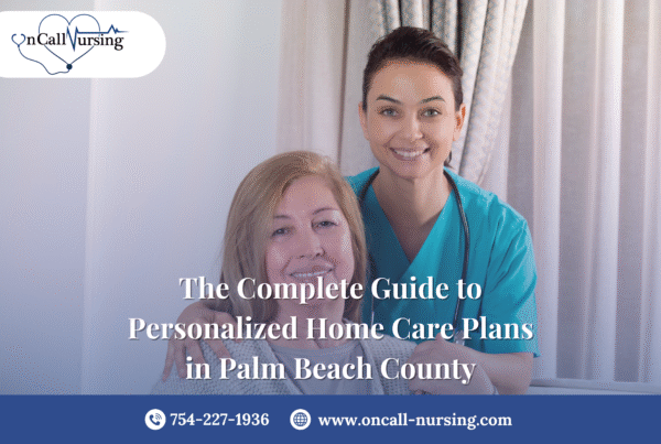 The-Complete-Guide-to-Personalized-Home-Care-Plans-in-Palm-Beach-County